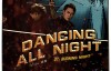 【美天棋牌】刘维单曲《Dancing All Night》上线 动感漫音解锁唱跳实力