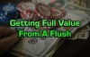 【EV扑克】怎么才能用天同花 获取最大价值？