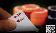 【EV扑克】玩法：德州扑克AA翻牌被加注，该全下还是弃牌？【EV扑克官网】