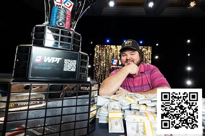 【EV扑克】一杆清台，狂揽209w刀！Schuyler Thornton制霸WPT决赛桌连斩五将夺冠【EV扑克官网】